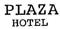 Mẫu nhãn hiệu Plaza Hotel