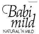 Mẫu nhãn hiệu BABI MILD, NATURAL'N MILD