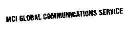 Mẫu nhãn hiệu MCI GLOBAL COMMUNICATIONS SERVICE