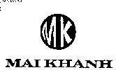 Mẫu nhãn hiệu MAI KHANH MK