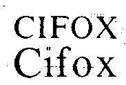 Mẫu nhãn hiệu CIFOX Cifox