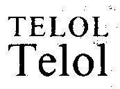 Mẫu nhãn hiệu TELOL Telol
