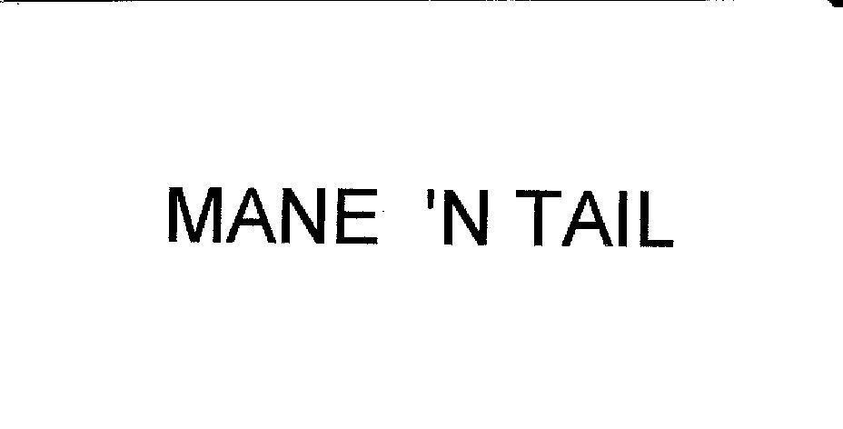 Mẫu nhãn hiệu MANE 'N TAIL