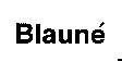 Mẫu nhãn hiệu BLAUNE'