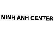 Mẫu nhãn hiệu MInh Anh CENTER