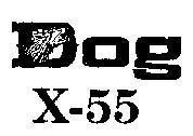 Mẫu nhãn hiệu DOG X-55