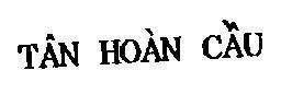 Mẫu nhãn hiệu TÂN HOAN CÂU