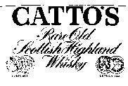 Mẫu nhãn hiệu CATTO'S RARE OLD SCOTTISH HIGHLAND WHISKY