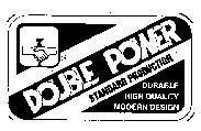 Mẫu nhãn hiệu DOUBLE POWER-STANDERD PRODUCTION-DURABLE HIGH QUALITY MODERN DES