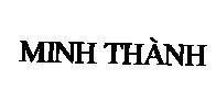 Mẫu nhãn hiệu Minh Thành