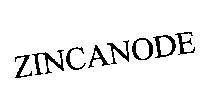 Mẫu nhãn hiệu ZINCANODE