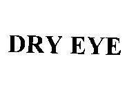 Mẫu nhãn hiệu DRY EYE