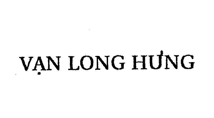Mẫu nhãn hiệu Vạn Long Hưng