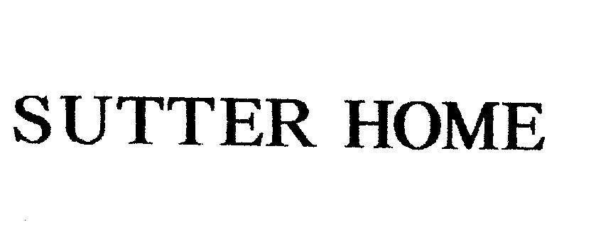 Mẫu nhãn hiệu SUTTER HOME