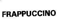Mẫu nhãn hiệu FRAPPUCCINO