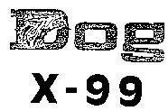 Mẫu nhãn hiệu DOG X-99