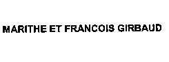 Mẫu nhãn hiệu MARITHE ET FRANCOIS GIRBAUD