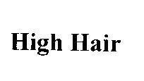 Mẫu nhãn hiệu HIGH HAIR