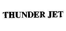 Mẫu nhãn hiệu THUNDER JET