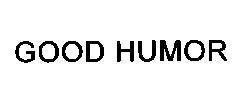 Mẫu nhãn hiệu GOOD HUMOR