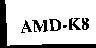 Mẫu nhãn hiệu AMD-K8