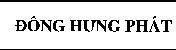 Mẫu nhãn hiệu Đông Hưng Phát