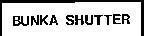 Mẫu nhãn hiệu BUNKA SHUTTER