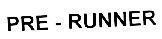 Mẫu nhãn hiệu PRE-RUNNER