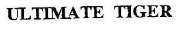 Mẫu nhãn hiệu ULTIMATE TIGER