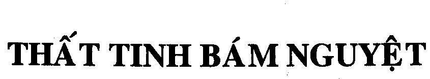 Mẫu nhãn hiệu THấT TINH BáM NGUYệT