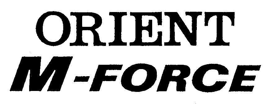 Mẫu nhãn hiệu ORIENT M-FORCE