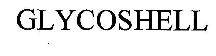 Mẫu nhãn hiệu GLYCOSHELL