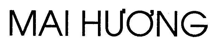 Mẫu nhãn hiệu MAI HƯƠNG