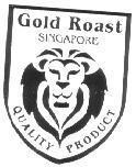 Mẫu nhãn hiệu GOLD ROAST SINGAPORE QUALITY PRODUCT