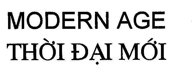 Mẫu nhãn hiệu MODERN AGE THờI ĐạI MớI