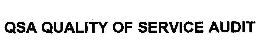 Mẫu nhãn hiệu QSA QUALITY OF SERVICE AUDIT