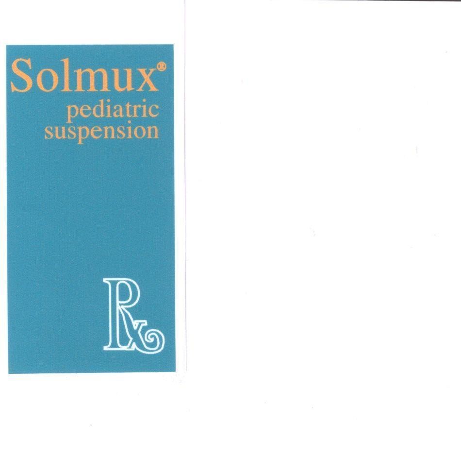 Mẫu nhãn hiệu SOLMUX PEDIATRIC SUSPENSION RX R X