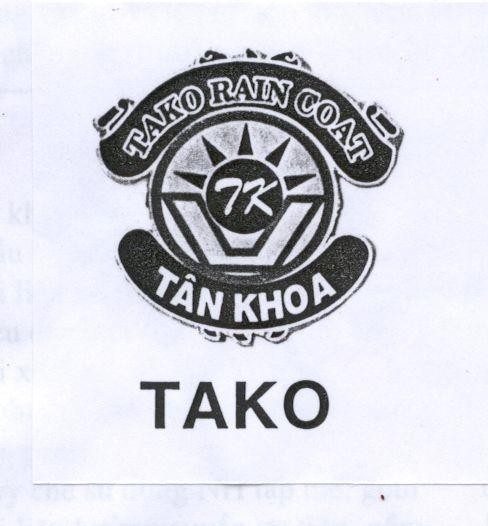 Mẫu nhãn hiệu TAKO RAIN COAT TÂN KHOA TK
