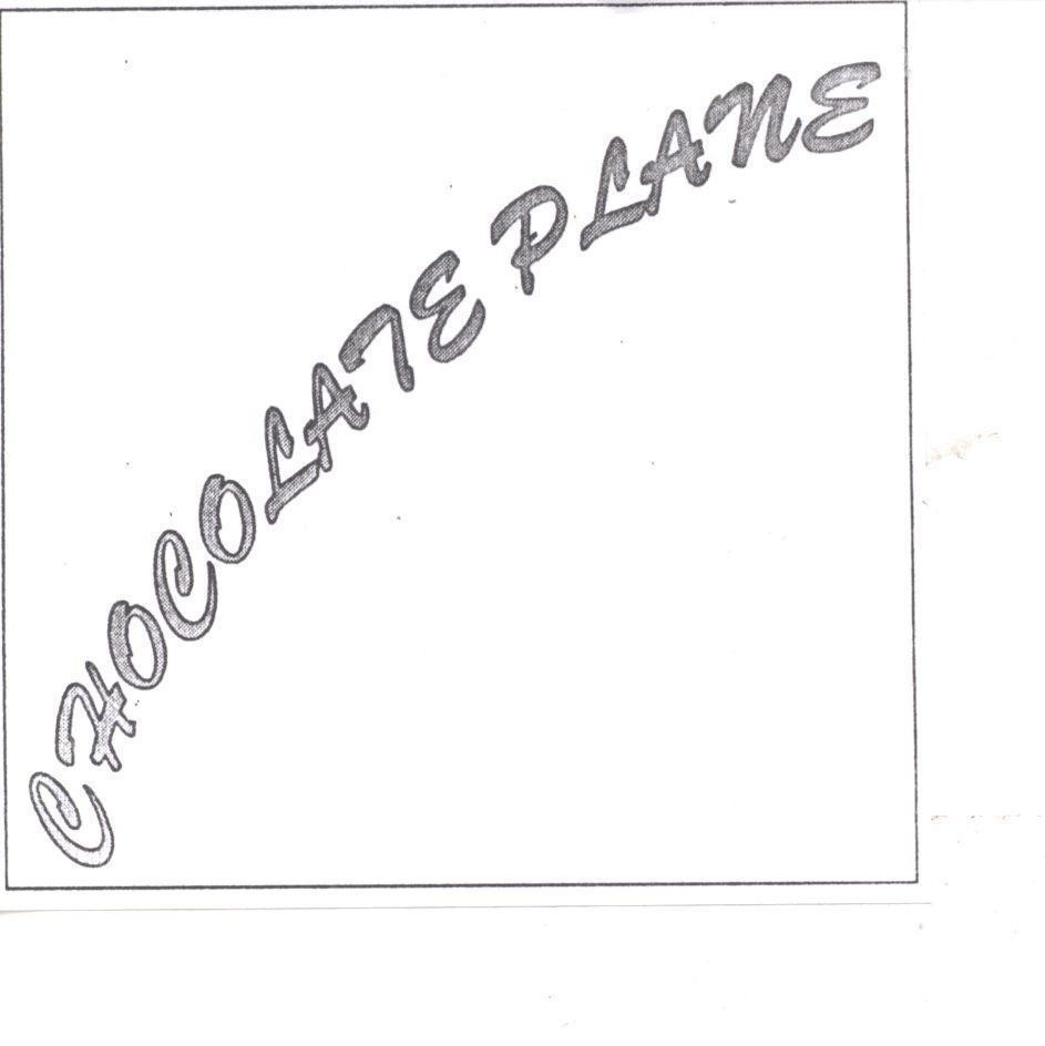 Mẫu nhãn hiệu CHOCOLATE PLANE