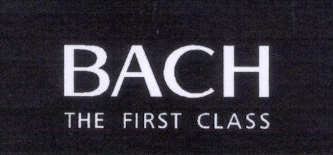 Mẫu nhãn hiệu BACH THE FIRST CLASS