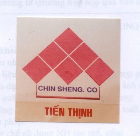 Mẫu nhãn hiệu CHIN SHENG. CO TIếN THịNH