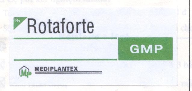 Mẫu nhãn hiệu ROTAFORTE MP MEDIPLANTEX GMP