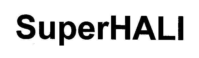 Mẫu nhãn hiệu SUPERHALI