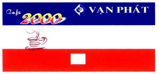 Mẫu nhãn hiệu VP Vạn Phát CAFE 2000