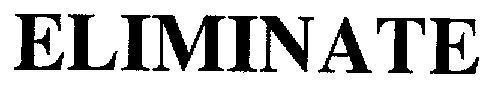 Mẫu nhãn hiệu ELIMINATE