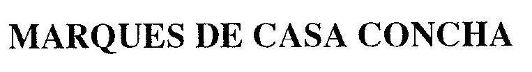 Mẫu nhãn hiệu MARQUES DE CASA CONCHA