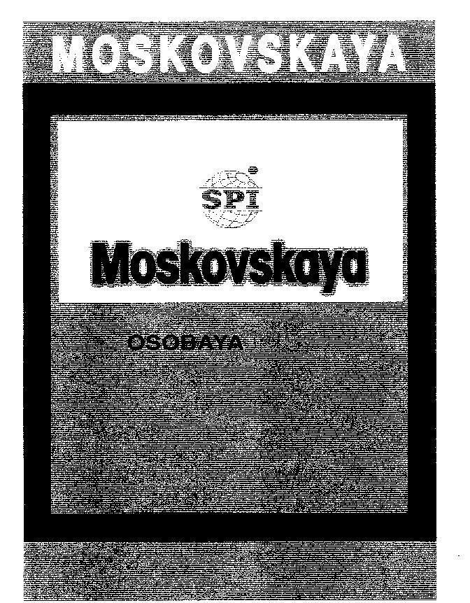 Mẫu nhãn hiệu MOSKOVSKAYA SPI MOSKOVSKAYA OSOBAYA