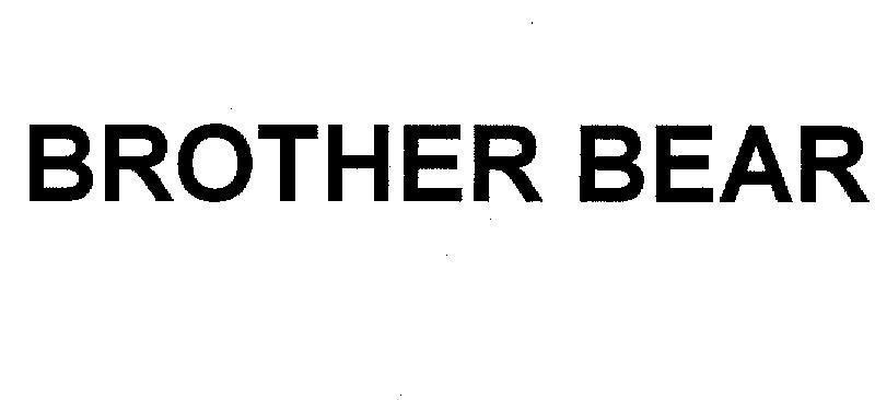 Mẫu nhãn hiệu BROTHER BEAR