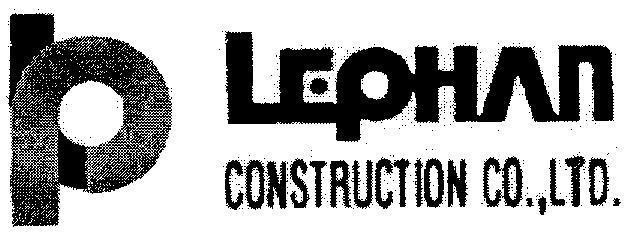 Mẫu nhãn hiệu LP LEPHAN CONSTRUCTION CO.,LTD