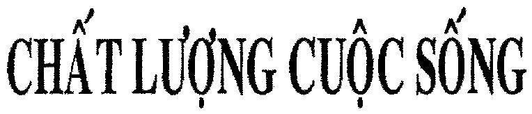 Mẫu nhãn hiệu CHấT LƯợNG CUộC SốNG